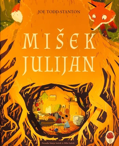 J. Todd-Stanton: Mišek Julijan