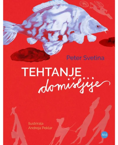 P. Svetina: Tehtanje domišljije
